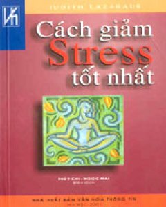 Cách Giảm Stress Tốt Nhất