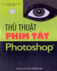 Thủ Thuật Phím Tắt Photoshop