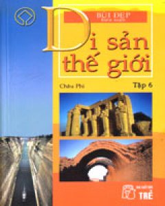 Di Sản Thế Giới – Tập 6: Châu Phi