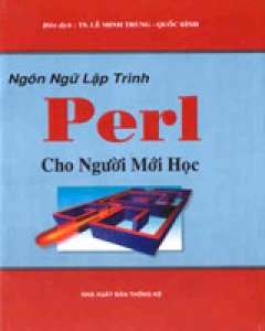 Ngôn Ngữ Lập Trình Perl Cho Người Mới Học