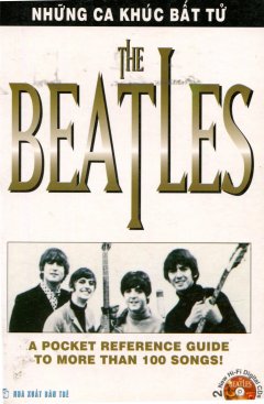 The Beatles – Những Ca Khúc Bất Tử