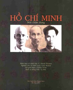 Hồ Chí Minh – Một Chân Dung