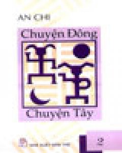 Chuyện Đông Chuyện Tây (Tập 1,2)