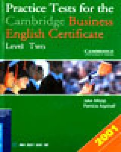 Practice Tests For The Cambridge Business English Certificate – Level Two