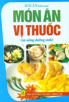 Món Ăn Vị Thuốc (Ăn Uống Dưỡng Sinh)