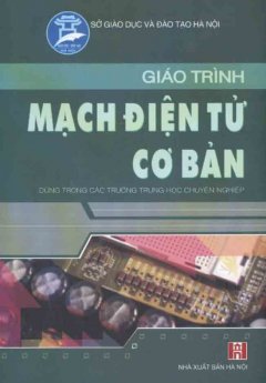 Giáo Trình Mạch Điện Tử Cơ Bản