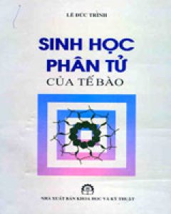 Sinh Học Phân Tử Của Tế Bào