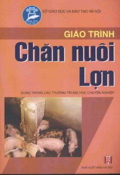 Giáo Trình Chăn Nuôi Lợn