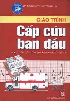 Giáo Trình Cấp Cứu Ban Đầu