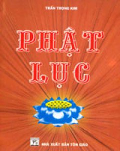 Phật Lục – Tái bản 06/02/2002