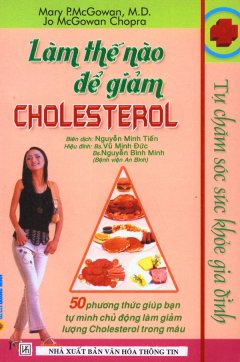 Làm Thế Nào Để Giảm Cholesterol?