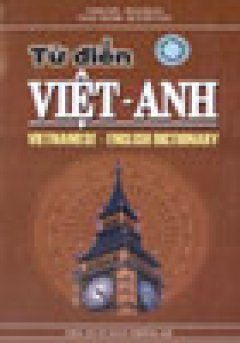 Từ Điển Việt – Anh (Vietnamese – English Dictionary)