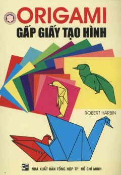 Origami – Gấp giấy tạo hình