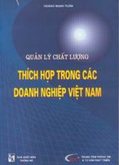 Quản lý chất lượng thích hợp trong các doanh nghiệp Việt Nam