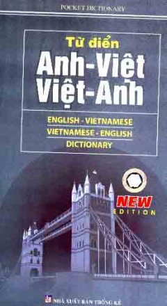 Từ Điển Anh – Việt, Việt – Anh – Tái bản 06/05/2005
