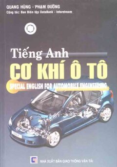 Tiếng Anh Cơ Khí Ô Tô – Special English For Automobile Engineering