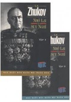 G.K Zhukov – Nhớ lại và Suy ngẫm, trọn bộ 2 tập