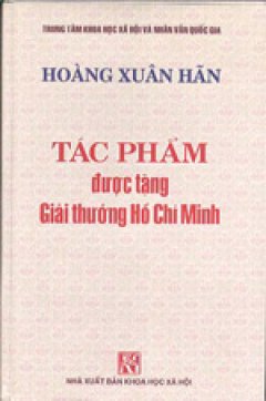 Tác Phẩm Được Tặng Giải Thưởng Hồ Chí Minh – Hoàng Xuân Hãn