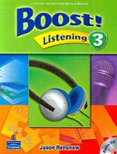 Boost! Listening 3: Student Book with CD