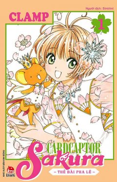 Cardcaptor Sakura – Thẻ Bài Pha Lê (Tập 1)
