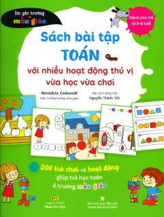 Sách Bài Tập Toán Với Nhiều Hoạt Động Thú Vị Vừa Học Vừa Chơi