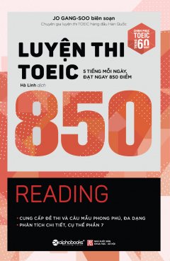 Luyện Thi TOEIC 850 – Reading (Tái Bản 2018) –  Phát Hành Dự Kiến  27/06/2018