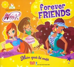Forever Friends – Món Quà Bí Mật