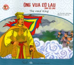 Danh Nhân Việt Nam Song Ngữ – Ông Vua Cờ Lau Đinh Bộ Lĩnh