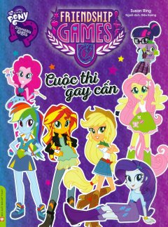 My Little Pony Equestria Girls – Cuộc Thi Gay Cấn