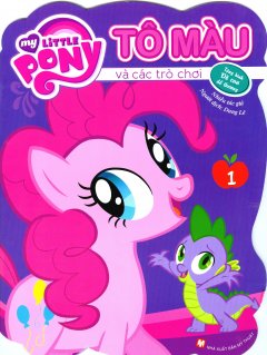 My Little Pony – Tô Màu Và Các Trò Chơi (Tập 1)