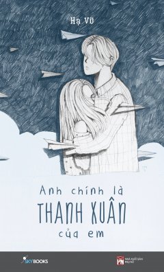 Anh Chính Là Thanh Xuân Của Em –  Phát Hành Dự Kiến  15/07/2018