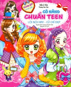 Cô Nàng Chuẩn Teen – Lời Nói Hay – Cử Chỉ Đẹp (Pretty Girl Là Con Gái…)