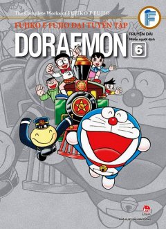 Fujiko F Fujio Đại Tuyển Tập – Doraemon Truyện Dài (Tập 6)