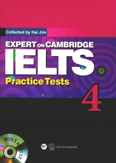 Expert On Cambridge IELTS Practice Tests 4 (Kèm 1 CD) – Tái Bản 2018