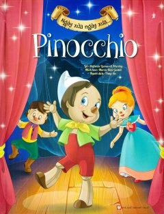 Ngày Xửa Ngày Xưa… – Pinocchio