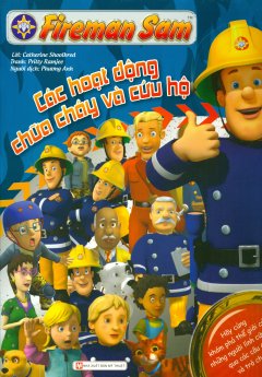 Fireman Sam – Các Hoạt Động Chữa Cháy Và Cứu Hộ