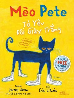 Mèo Pete – Tớ Yêu Đôi Giày Trắng