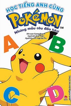 Học Tiếng Anh Cùng Pokémon – Những Mẫu Câu Đầu Tiên