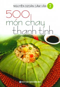 500 Món Chay Thanh Tịnh – Tập 7