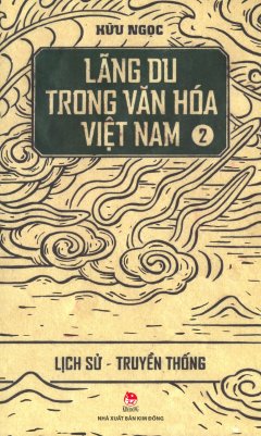 Lãng Du Trong Văn Hóa Việt Nam – Tập 2