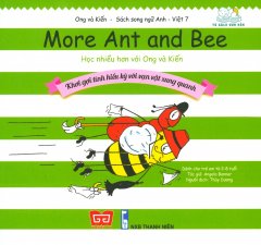 Ong Và Kiến 7 – Học Nhiều Hơn Với Ong Và Kiến (Song Ngữ)