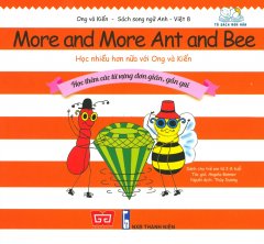 Ong Và Kiến 8 – Học Nhiều Hơn Nữa Với Ong Và Kiến (Song Ngữ)
