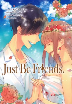 Just Be Friends –  Phát Hành Dự Kiến  10/09/2018