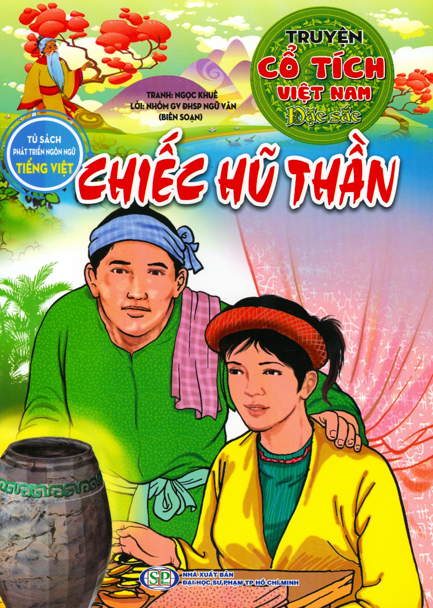 Truyện Cổ Tích Việt Nam Đặc Sắc – Chiếc Hũ Thần
