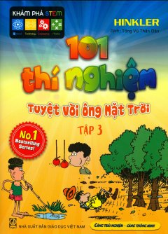 101 Thí Nghiệm Tuyệt Vời Ông Mặt Trời – Tập 3