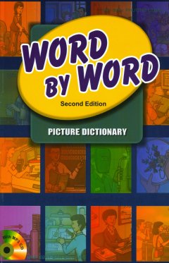 Word By Word – Picture Dictionary – Từ Điển Tiếng Anh Bằng Hình