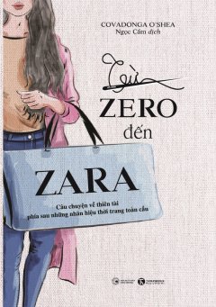 Từ Zero Đến Zara –  Phát Hành Dự Kiến  25/11/2018