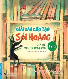 Giải Oan Cho Bạn Sói Hoang – Tập 2: Con Sói Rơi Ra Từ Trang Sách –  Phát Hành Dự Kiến  05/12/2018
