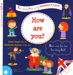 Học Tiếng Anh Cùng Harrap’s Kids! – How Are You?