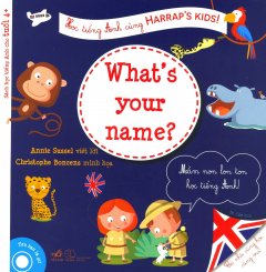 Học Tiếng Anh Cùng Harrap’s Kids! – What’s Your Name?